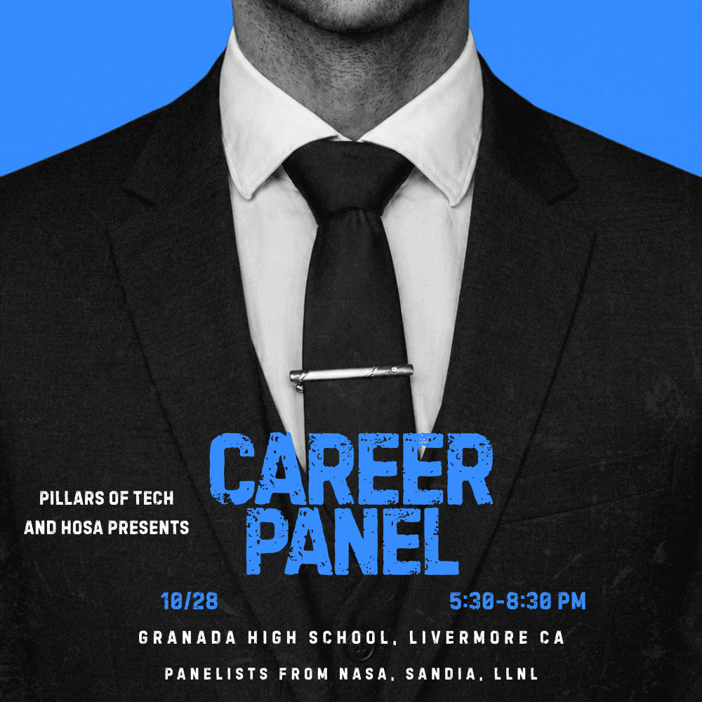 Career Panel poster from Pillars of Tech and HOSA: October 28, 5:30–8:30 PM at Granada High School in Livermore, CA, with panelists from NASA, Sandia, and LLNL.